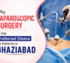 laparoscopic surgeon in Ghaziabad